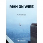 Man on Wire - a documentary by James Marsh